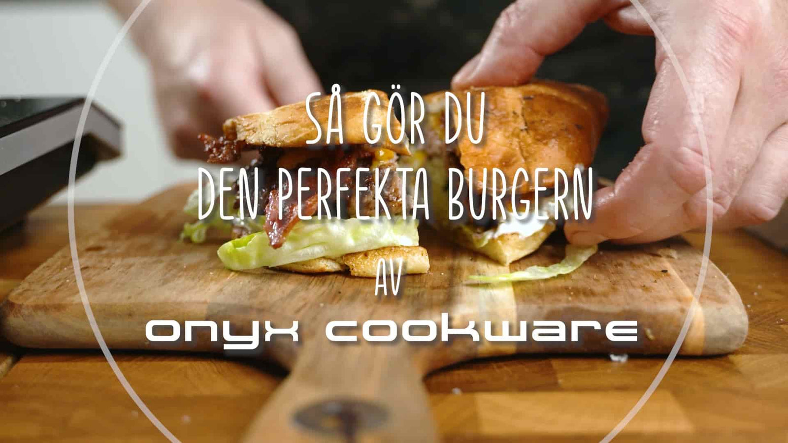 Den perfekta hamburgaren